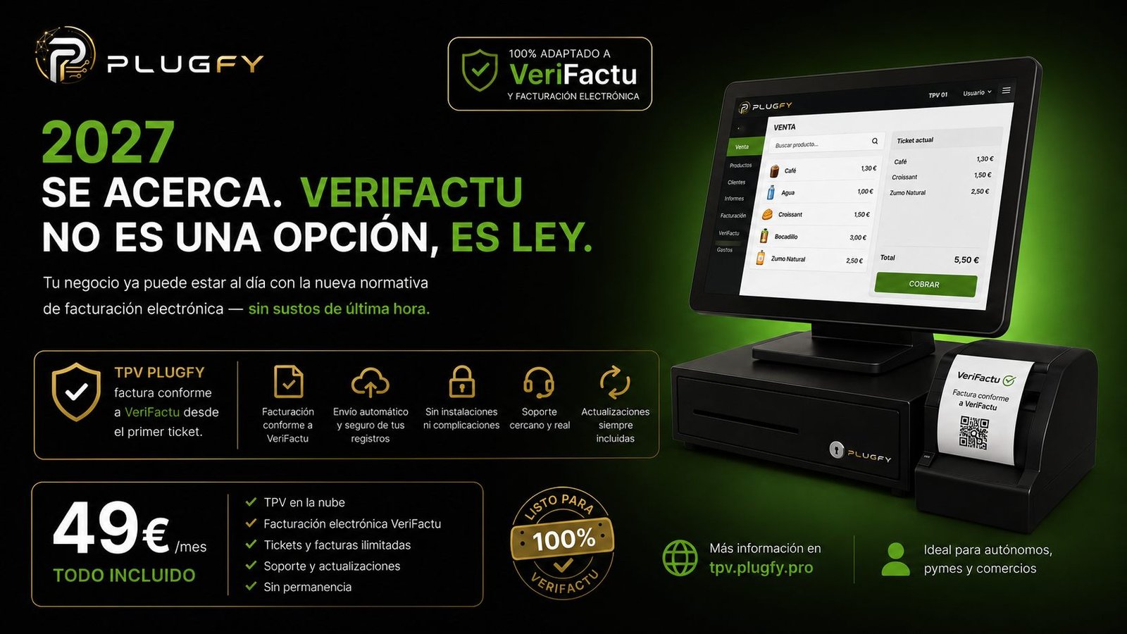 TPV Plugfy 100% adaptado a VeriFactu — 2027 se acerca, VeriFactu no es una opción, es ley. 49€/mes todo incluido.